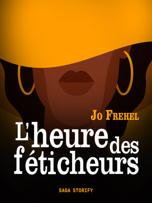 cover image of L'heure des féticheurs